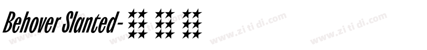 Behover Slanted字体转换